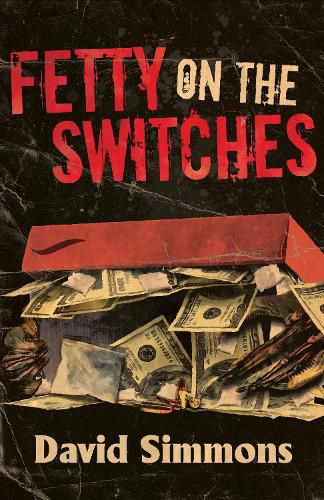 Cover image for Fetty on the Switches