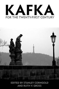 Cover image for Kafka for the Twenty-First Century