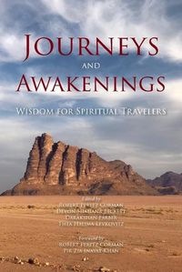 Cover image for Journeys and Awakenings: Wisdom for Spiritual Travelers