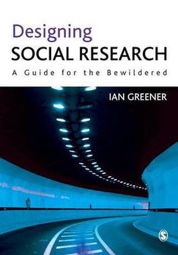 Cover image for Designing Social Research: A Guide for the Bewildered