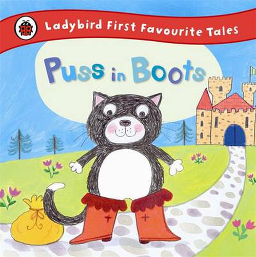 Cover image for Puss in Boots: Ladybird First Favourite Tales