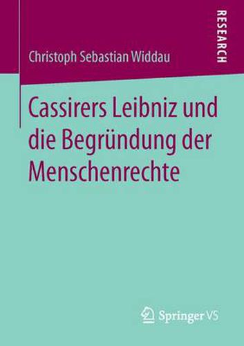 Cover image for Cassirers Leibniz und die Begrundung der Menschenrechte