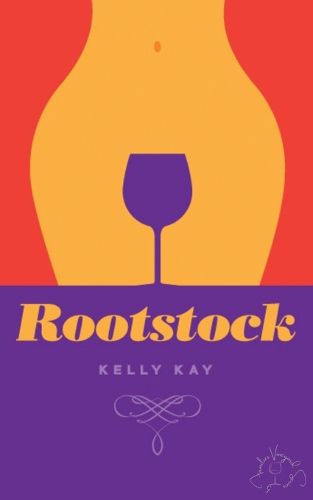 Cover image for Rootstock: LaChappelle/ Whittier Vineyard: Book 2