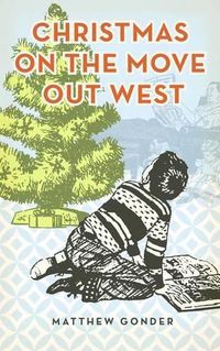 Cover image for Christmas On The Move Out West