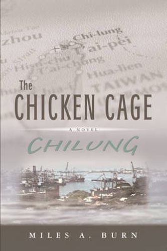 Cover image for The Chicken Cage: Chilung