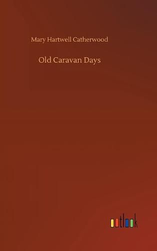 Cover image for Old Caravan Days