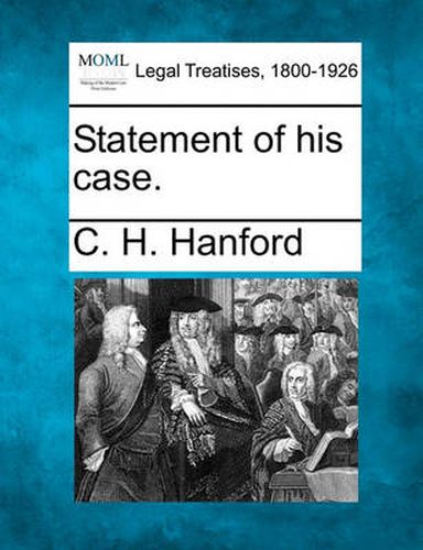 Cover image for Statement of His Case.