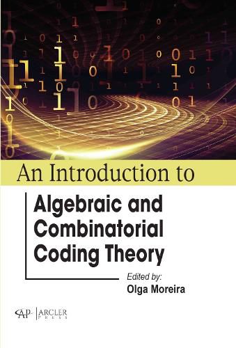 Cover image for An Introduction to Algebraic and Combinatorial Coding Theory