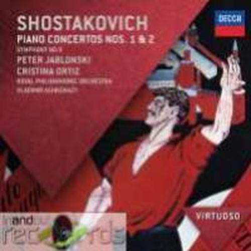 Shostakovich Piano Concertos 1 & 2 Symphony No 9