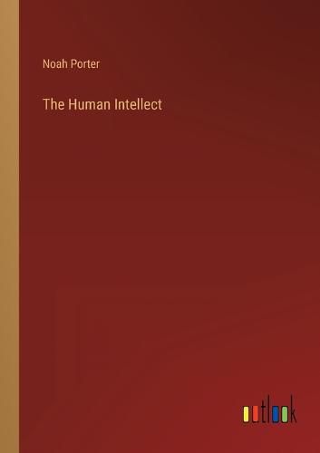 The Human Intellect