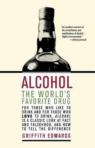 Cover image for Alcohol: The World's Favorite Drug