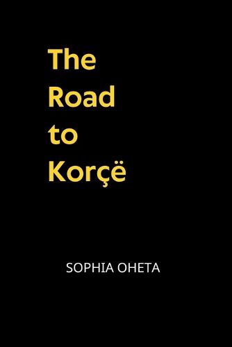 The Road to Korce