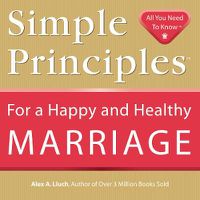 Cover image for Simple Principles for a Happy & Healthy Marriage