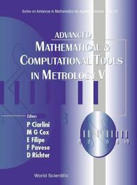 Cover image for Advanced Mathematical And Computational Tools In Metrology V