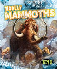 Cover image for Woolly Mammoths