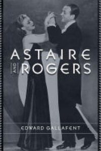 Cover image for Astaire and Rogers
