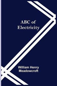 Cover image for ABC of Electricity