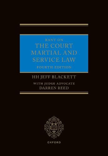 Rant on the Court Martial and Service Law