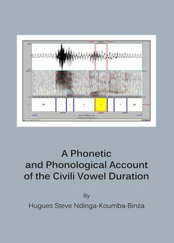 Cover image for A Phonetic and Phonological Account of the Civili Vowel Duration