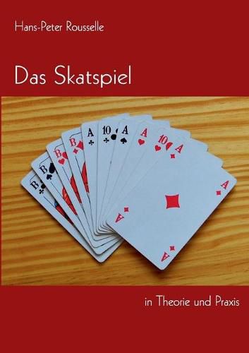 Cover image for Das Skatspiel in Theorie und Praxis