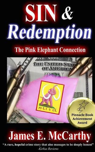 Cover image for Sin & Redemption: The Pink Elephant Connection