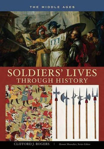 Soldiers' Lives through History - The Middle Ages