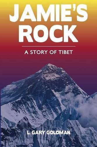 Cover image for Jamie's Rock: A Story of Tibet