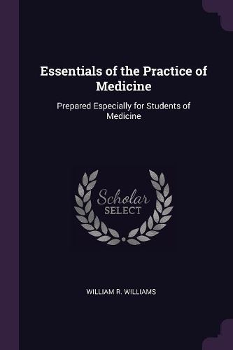 Cover image for Essentials of the Practice of Medicine