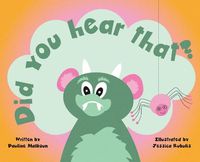 Cover image for Did You Hear That?