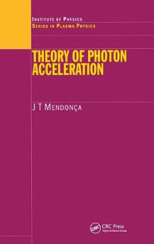 Cover image for Theory of Photon Acceleration