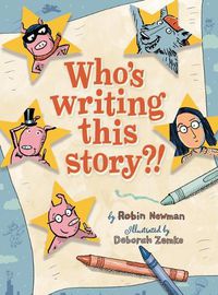 Cover image for Who's Writing This Story?