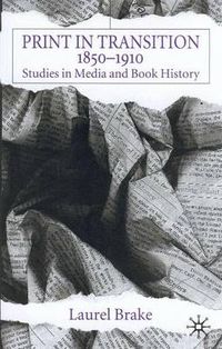 Cover image for Print in Transition: Studies in Media and Book History