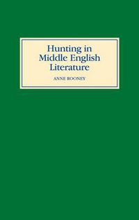 Cover image for Hunting in Middle English Literature