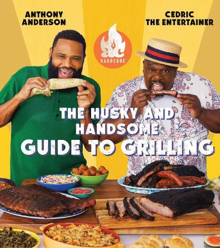 Cover image for AC Barbeque: The Husky and Handsome Guide to Grilling