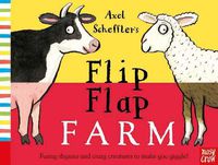 Cover image for Axel Scheffler's Flip Flap Farm