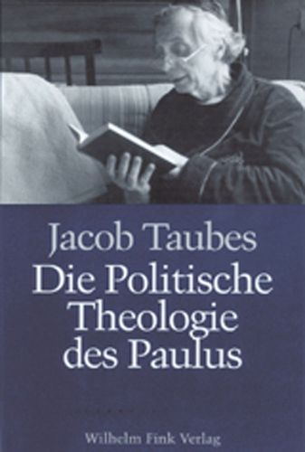 Cover image for Die Politische Theologie Des Paulus: Vortrage, Gehalten an Der Forschungsstatte Der Evangelischen Studiengemeinschaft in Heidelberg, 23.-27. Februar 1987