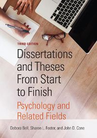 Cover image for Dissertations and Theses From Start to Finish: Psychology and Related Fields