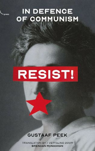 Cover image for Resist!: In Defence of Communism