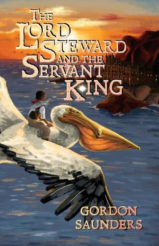 Cover image for The Lord Steward and the Servant King