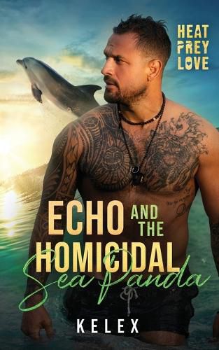 Cover image for Echo and the Homicidal Sea Panda