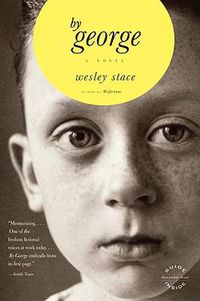 Cover image for by George: A Novel