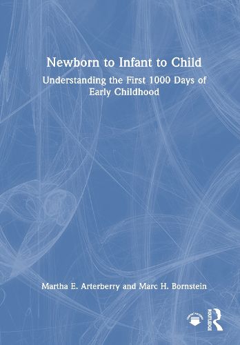 Cover image for Newborn to Infant to Child