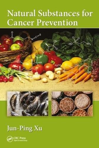 Cover image for Natural Substances for Cancer Prevention