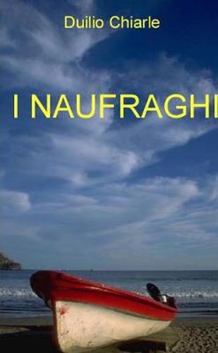 I NAUFRAGHI