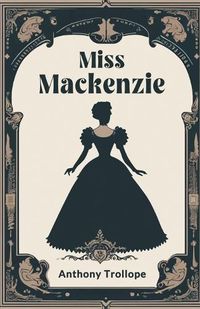 Cover image for Miss Mackenzie