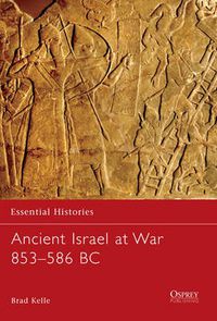 Cover image for Ancient Israel at War 853-586 BC