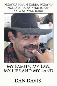 Cover image for My Family, My Law, My Life and My Land