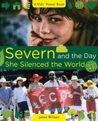Cover image for Severn and the Day She Silenced the World