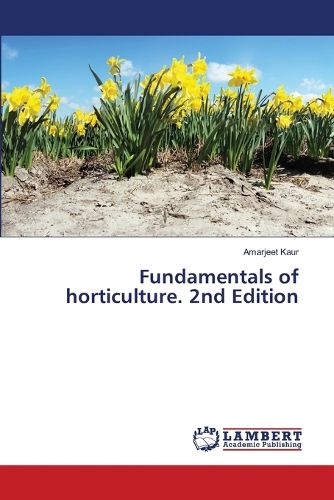 Cover image for Fundamentals of horticulture. 2nd Edition