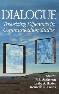 Cover image for Dialogue: Theorizing Difference in Communication Studies